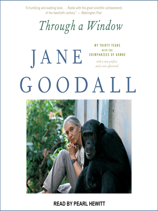 Title details for Through a Window by Jane Goodall - Available
